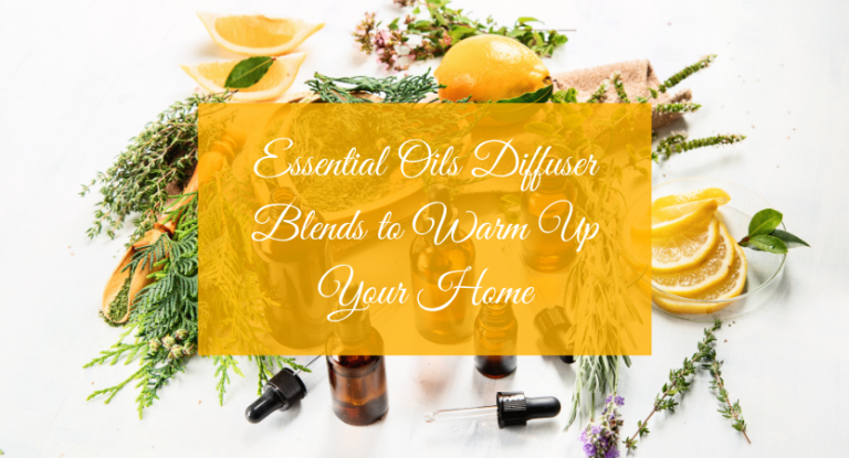 10 Essential Oils Diffuser Blends to Warm Up Your Home